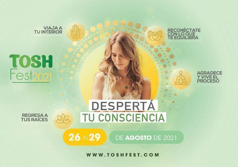 Bienestar emocional, físico, familiar y ambiental se dan cita en línea con TOSH FEST 2021